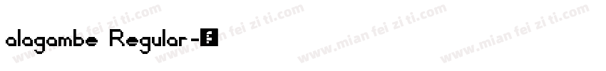 alagambe Regular字体转换
